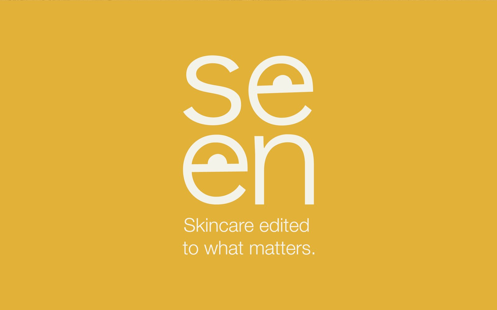"Seen" with two half-circles on the e's.